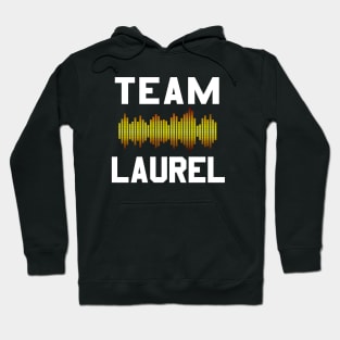 Team Laurel Hoodie